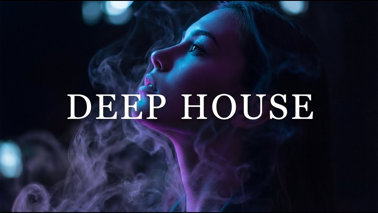 Deep House Mix 2026 | Late Night Session