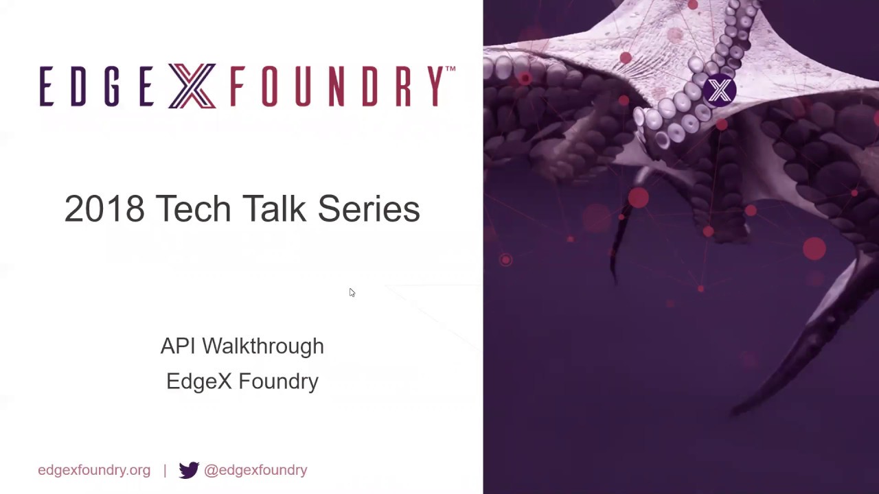 Walking through the EdgeX APIs (Session 13)