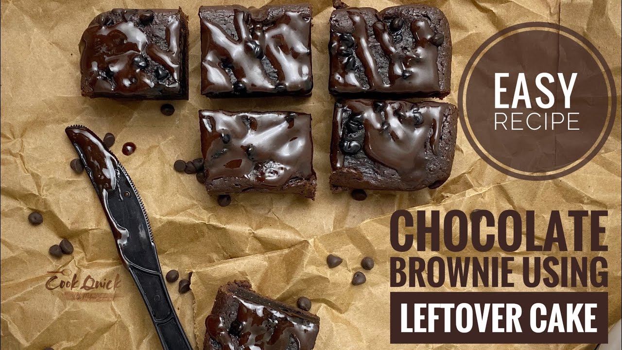 The Best Chocolate Brownie Recipe Using Leftover Cake Without Oven| Leftover Cake Recipe |Cook Quick