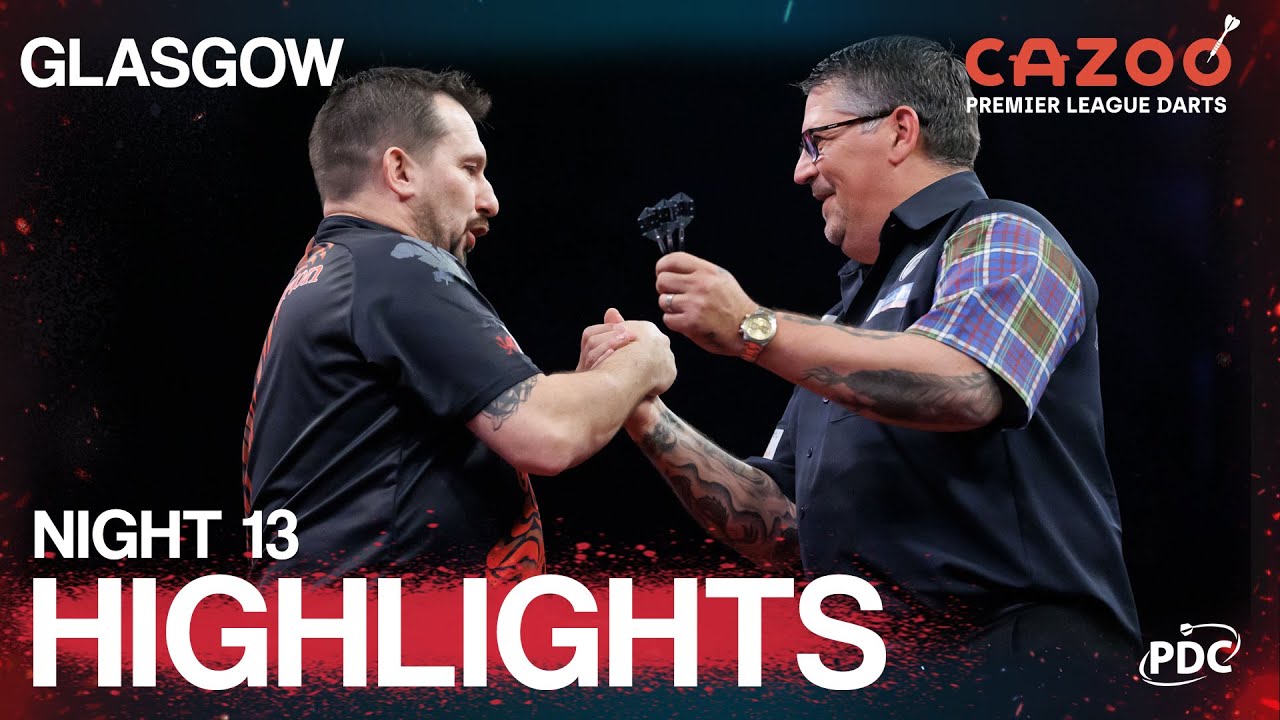 GLORY IN GLASGOW! | Night 13 Highlights | 2022 Cazoo Premier League