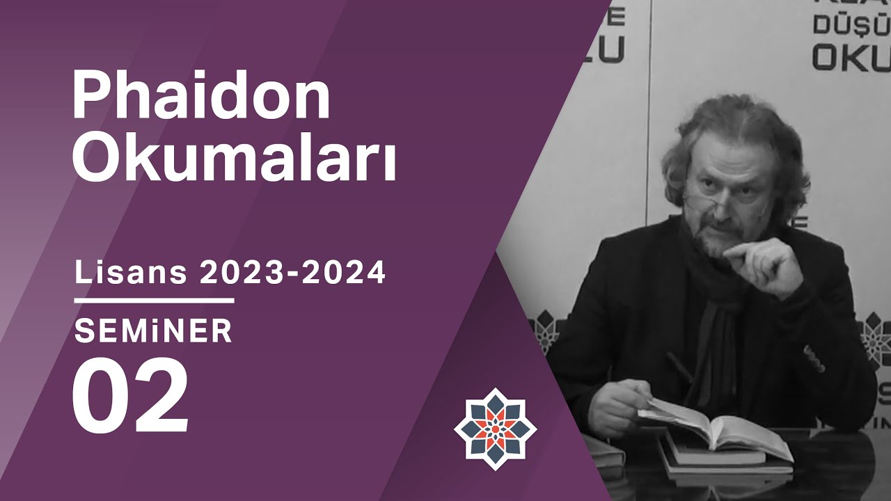 Oğuz Haşlakoğlu, 2023-2024 Lisans Programı: Phaidon, 2. Seminer