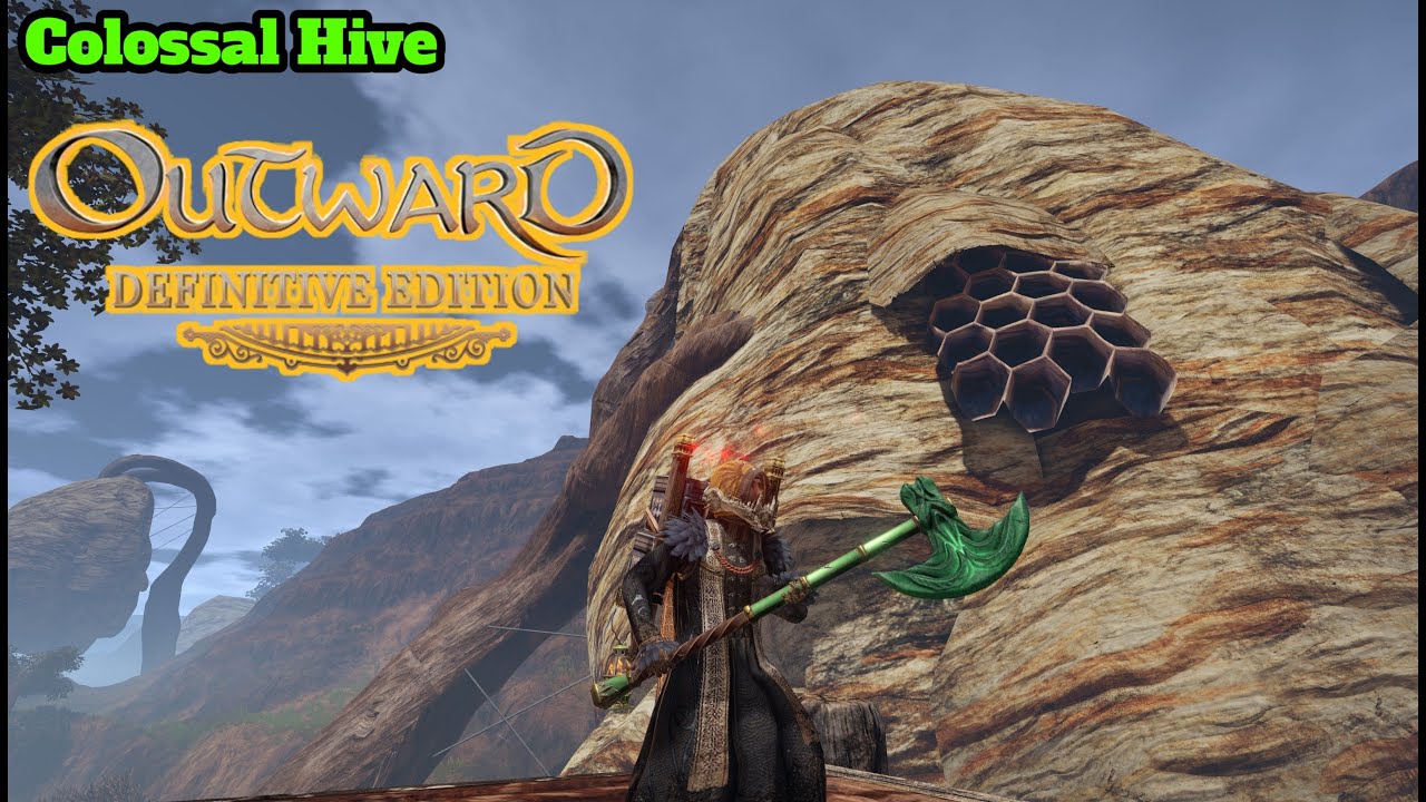 Colossal Hive , Worldedge Greataxe location Outward Definitive Edition