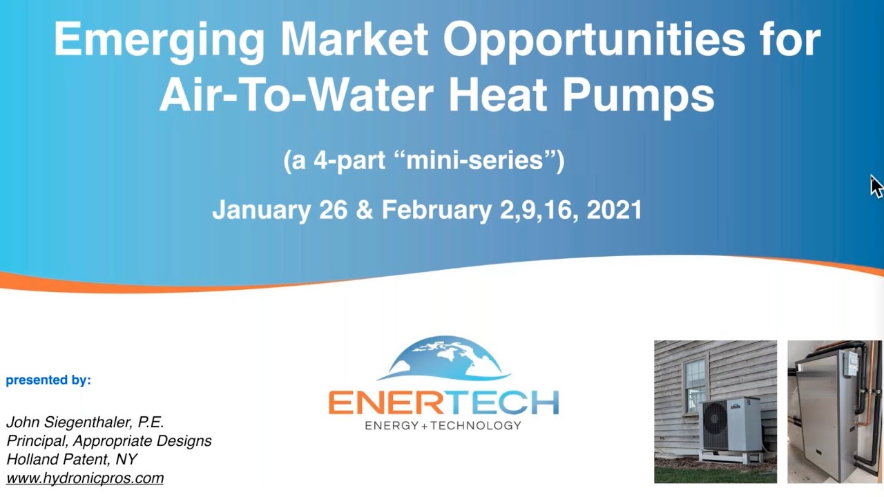 Part 3: Retrofitting Air to Water Heat Pumps into Existing Hydronic Systems