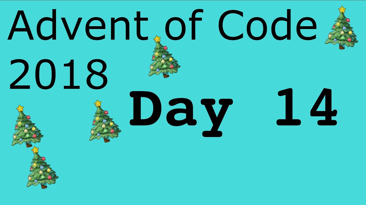 [Rust Programming] Advent of Code 2018 Day 14 - Chocolate Charts