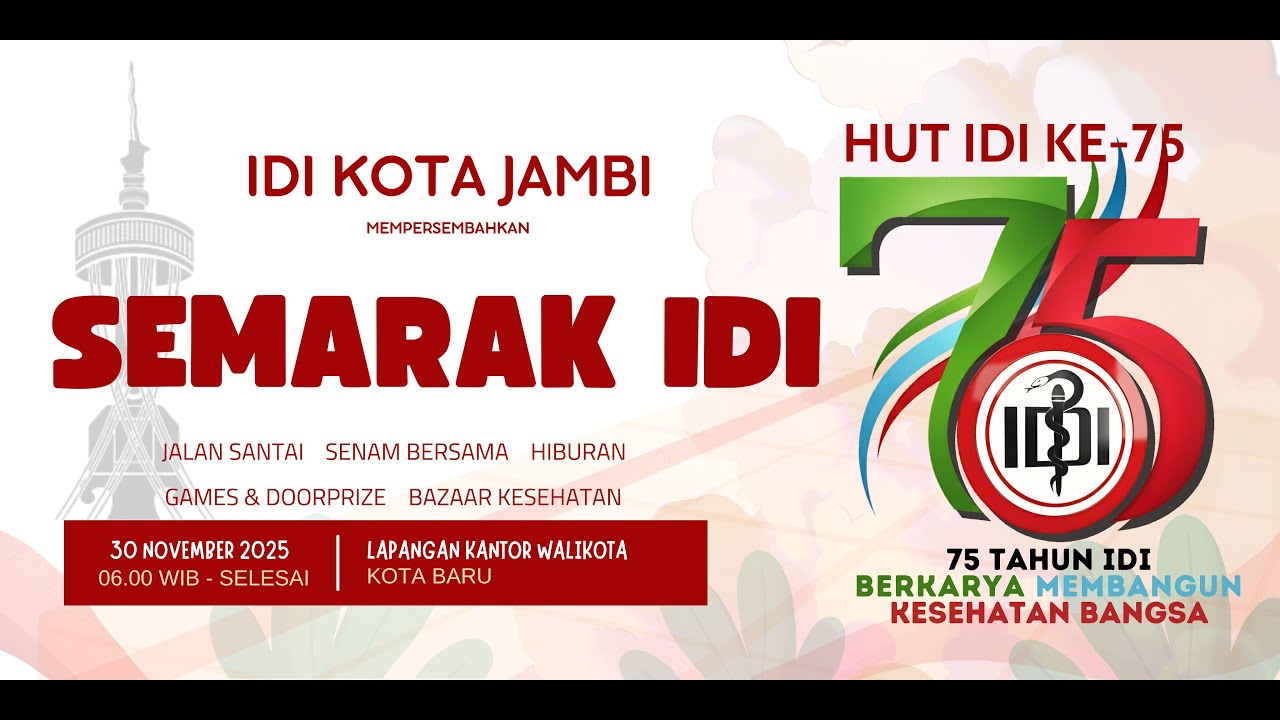 SEMARAK IDI KOTA JAMBI - HUT IDI KE -75