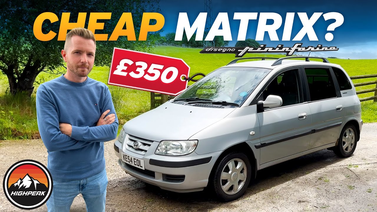 WHY DID I BOTHER BUYING THIS CHEAP HYUNDAI MATRIX FOR £350?