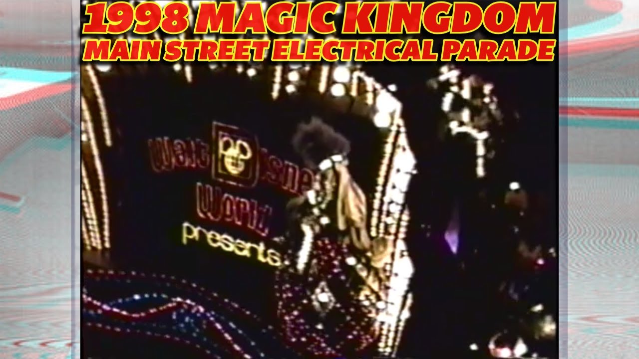 Magic Kingdom Main Street Electrical Parade 1998