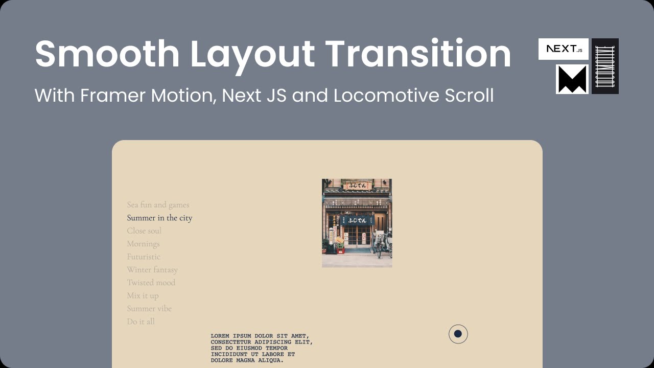 Smooth Layout Transitions with Framer Motion and NextJS | AnimatePresence Part 1