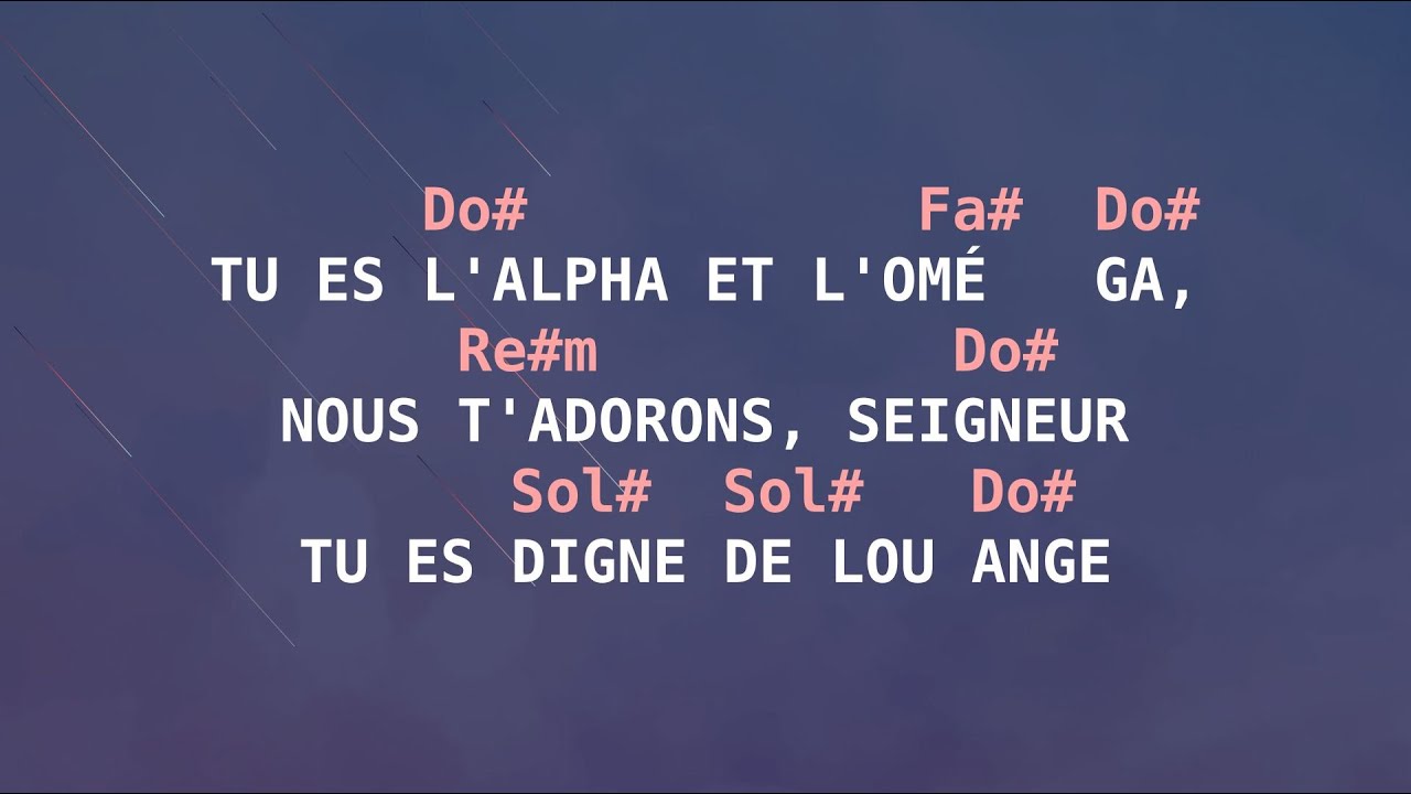 Tu es L'Alpha et L'Oméga paroles et accords