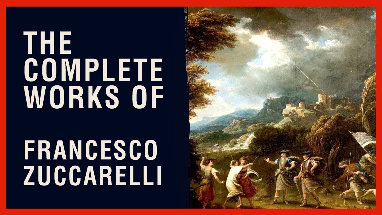 The Complete Works of Francesco Zuccarelli