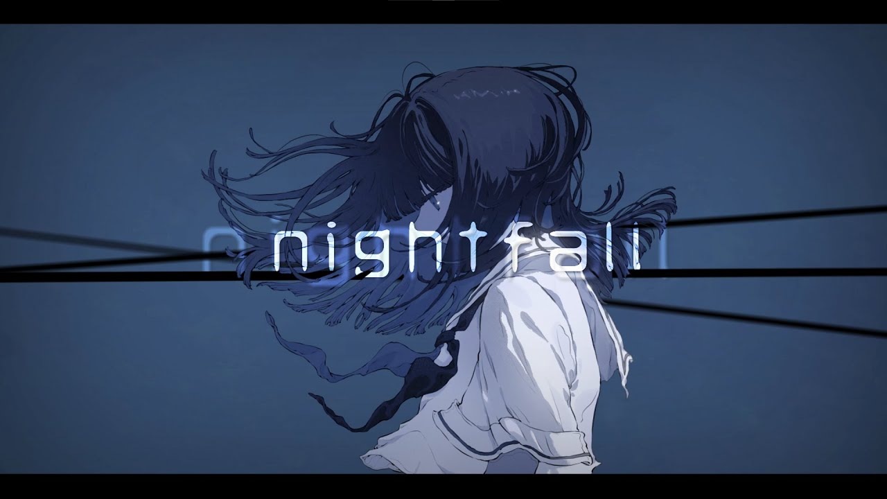 ナイトフォール / IA