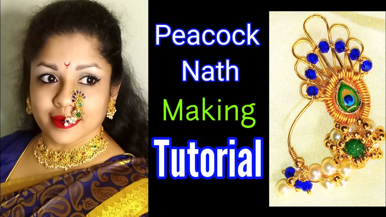 Peacock Nath Making | Bridal Nath | Maharashtrian Nath | DIY Press Nath | Marathi Nath
