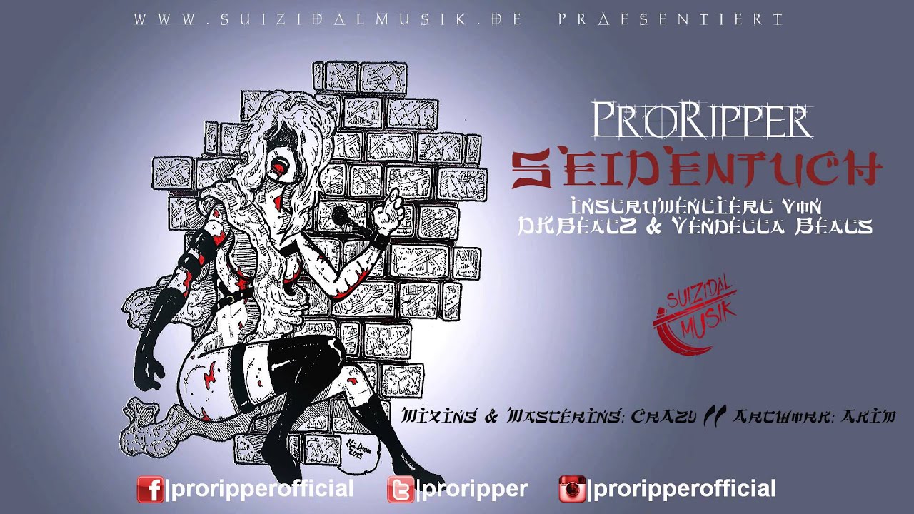 ProRipper - Seidentuch (Beat by DKBeatZ & Vendetta Beats)