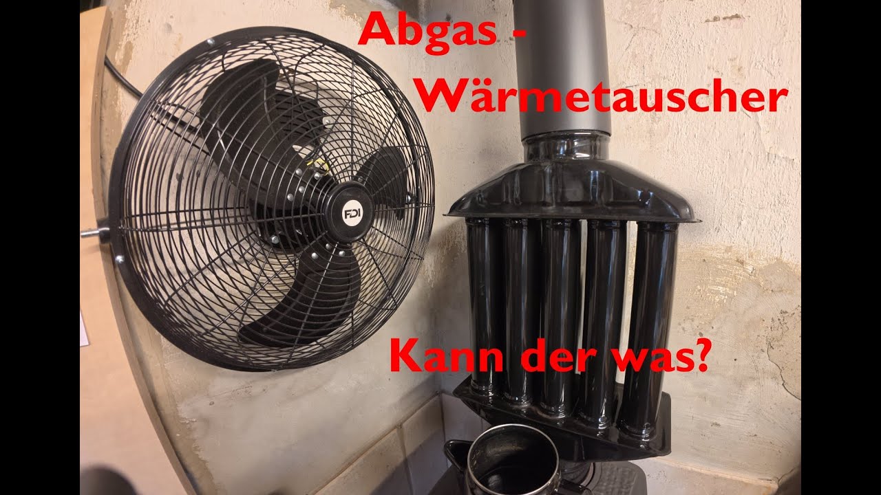 Abgaswärmetauscher für den Werkstatt - Ofen zur Abwärmenutzung ... kann der was?