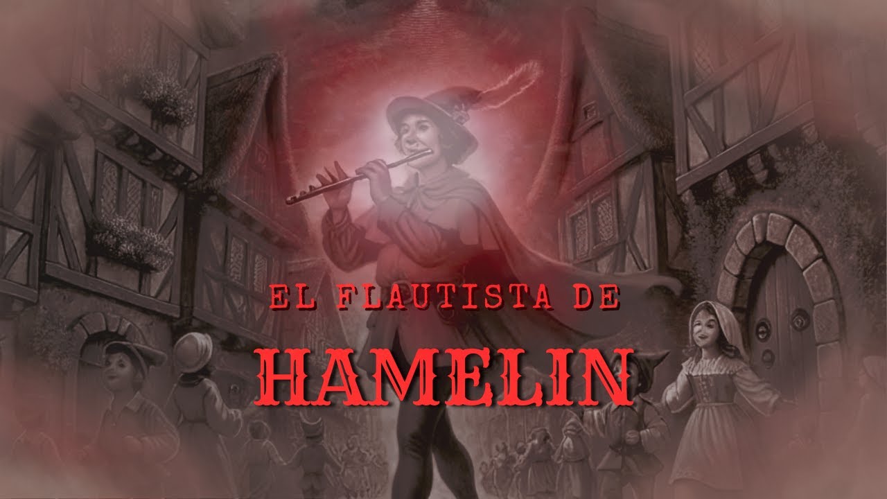 El FLAUTISTA DE HAMELIN: La Promesa Rota que Cambió un Pueblo
