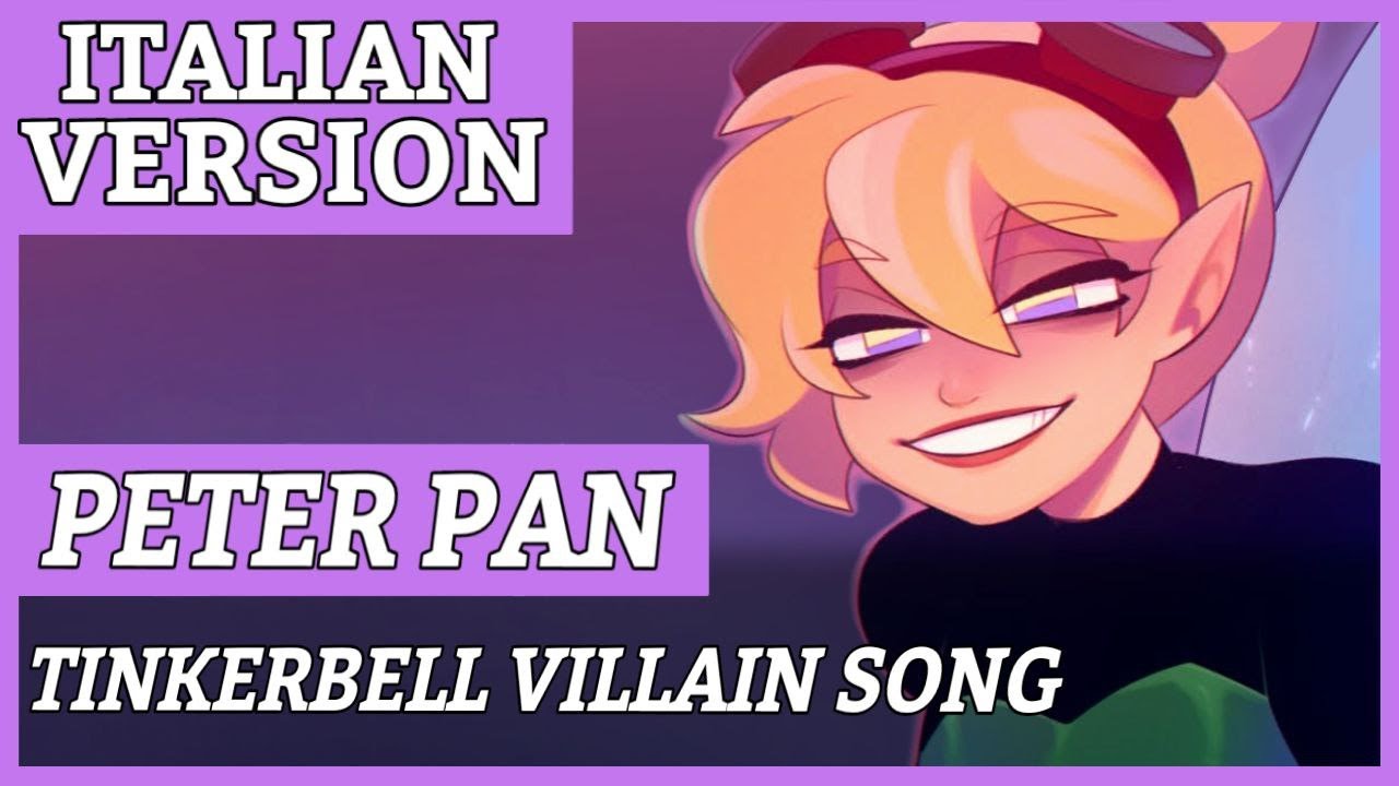 TINKERBELL VILLAIN SONG - Fall Little Wendy Bird Fall | Italian Version