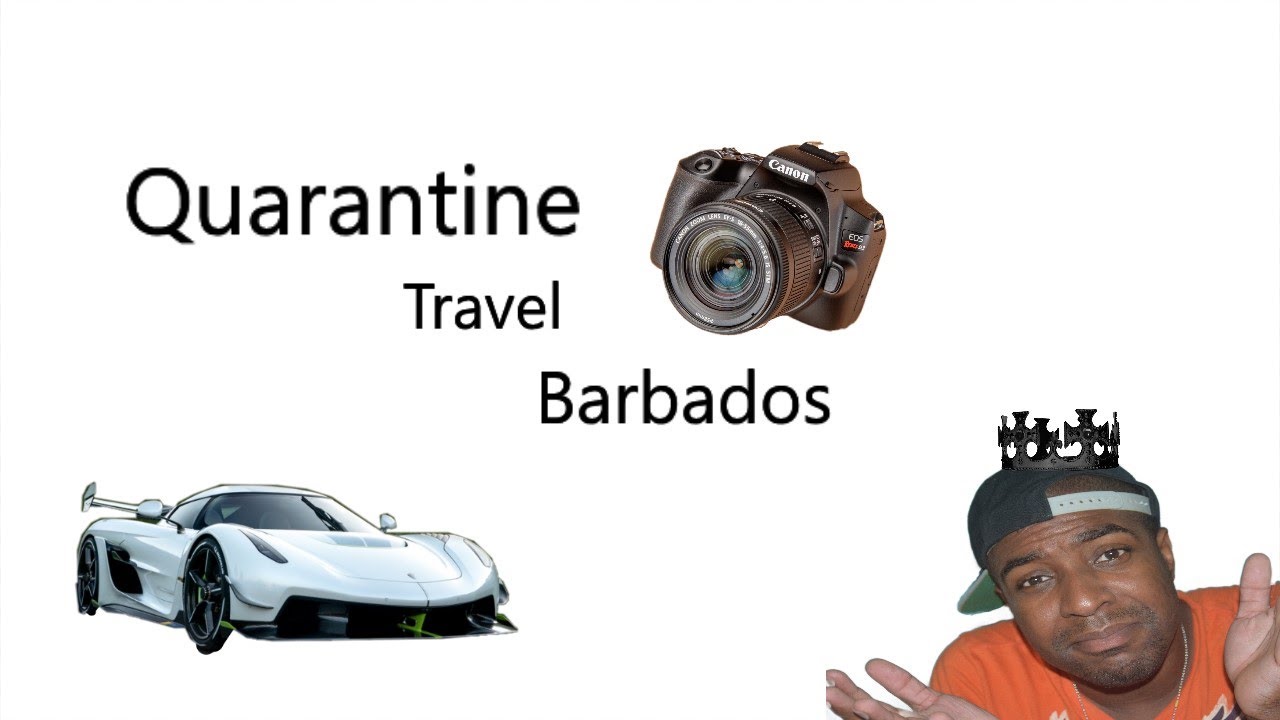 quarantine travel  barbados