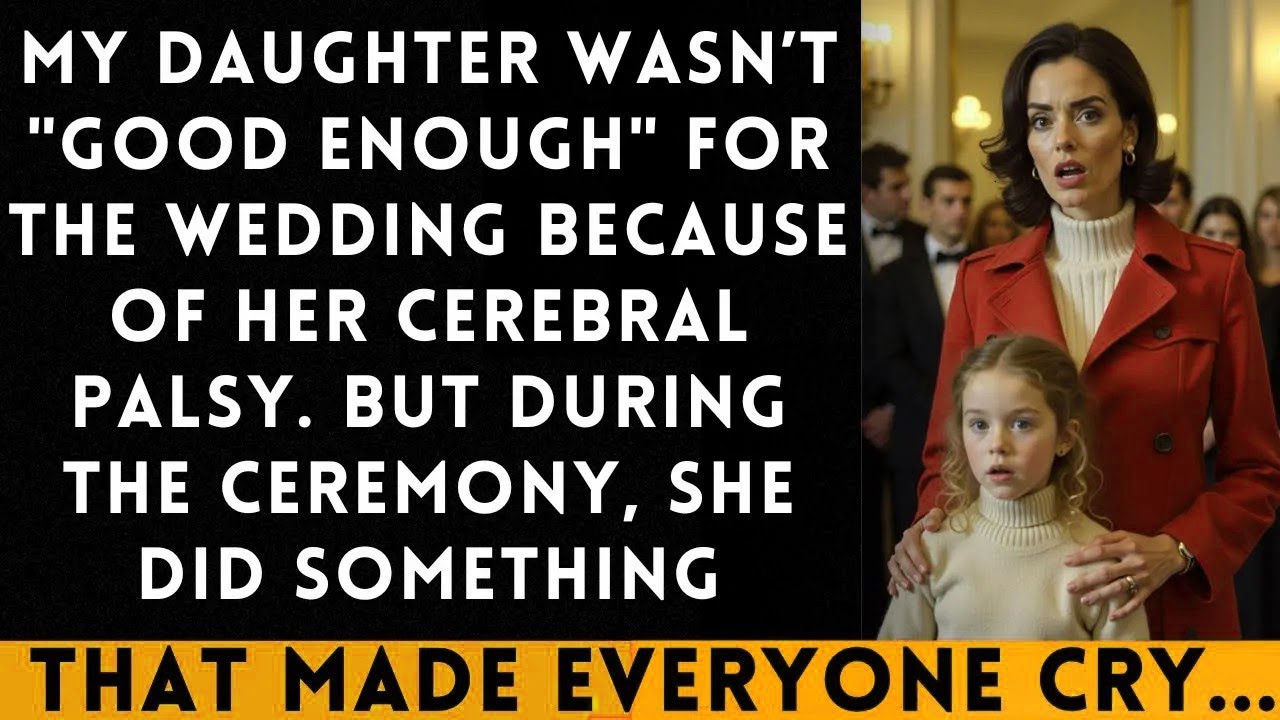 SIL Banned My Daughter From Being Flower Girl Because She 'Walks Funny ' During The Ceremony