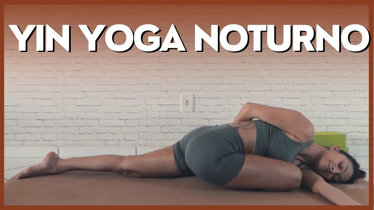 20 min de Yoga para Flexibilidade | AULA DE YIN YIN YOGA para dormir | Cheila Yoga