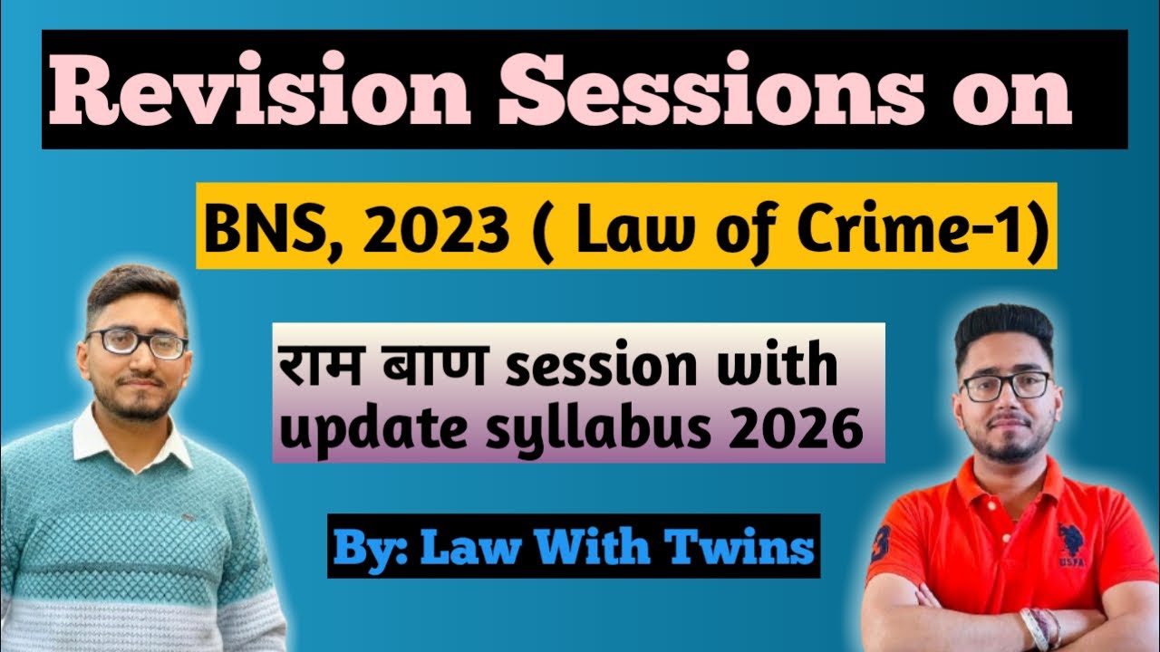 Bharatiya Nyaya Sanhita, 2023 | BNS, 2023 | CCSU | MSU | HPU | KU | KSLU | PU | DU | ICFAI
