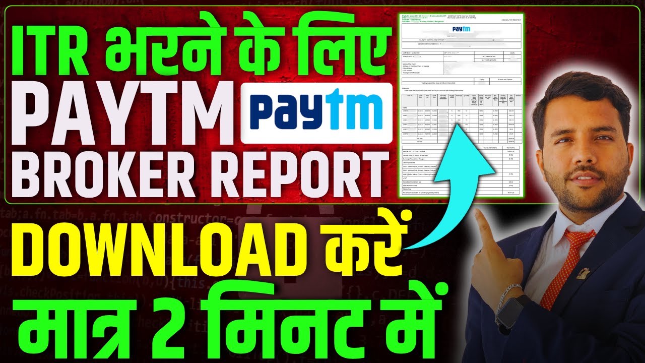 Download Paytm Broker Report for filing ITR in just 2 minutes!