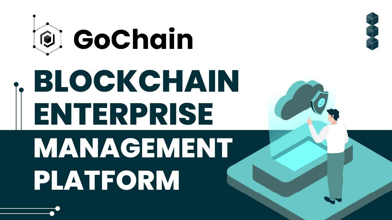 GoChain: Easy Private Blockchain Management