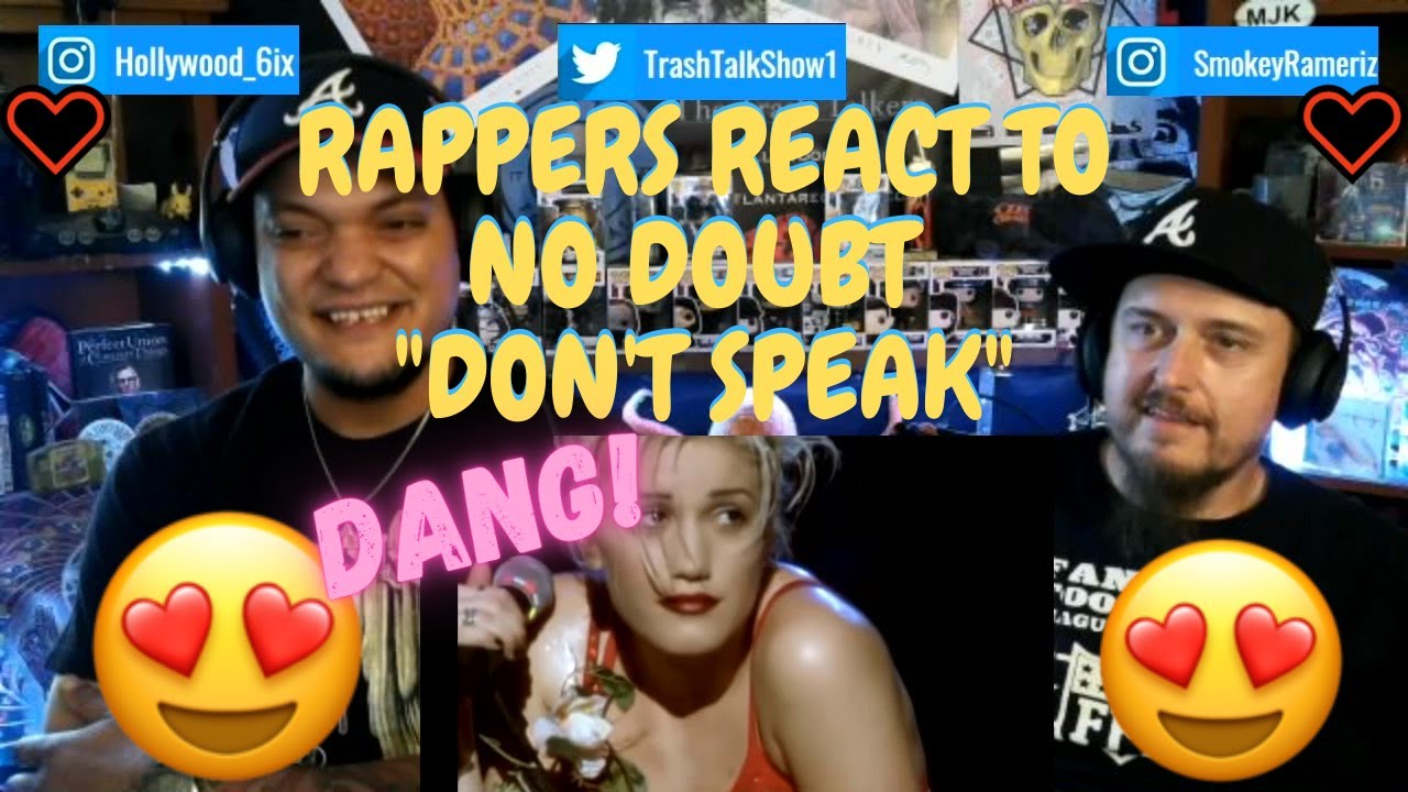 Rappers React To No Doubt 