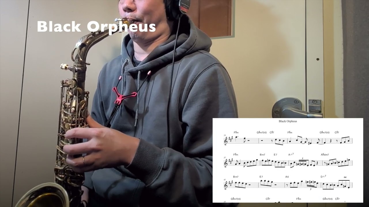 【Black Orpheus】Alto Saxophone Standard Jazz Improvisation