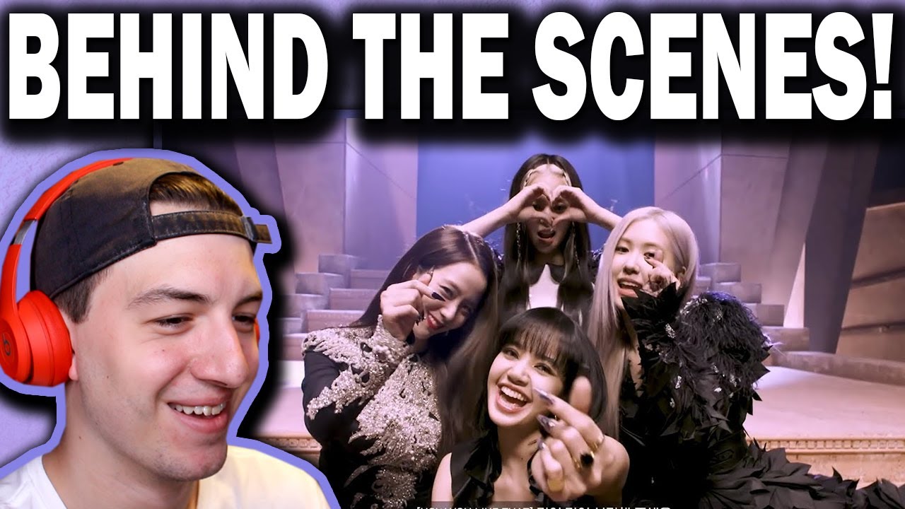 BLACKPINK - 'How You Like That' M/V MAKING FILM REACTION!