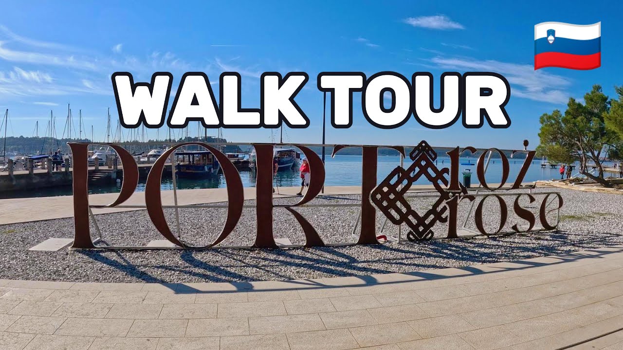 Walk Tour Portorož Slovenia 🇸🇮