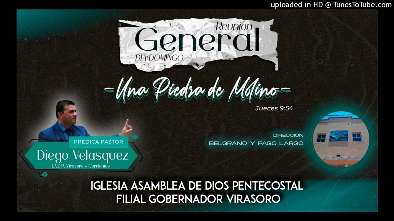 PREDICA PR DIEGO VELASQUEZ- TEMA: PIEDRA DE MOLINO