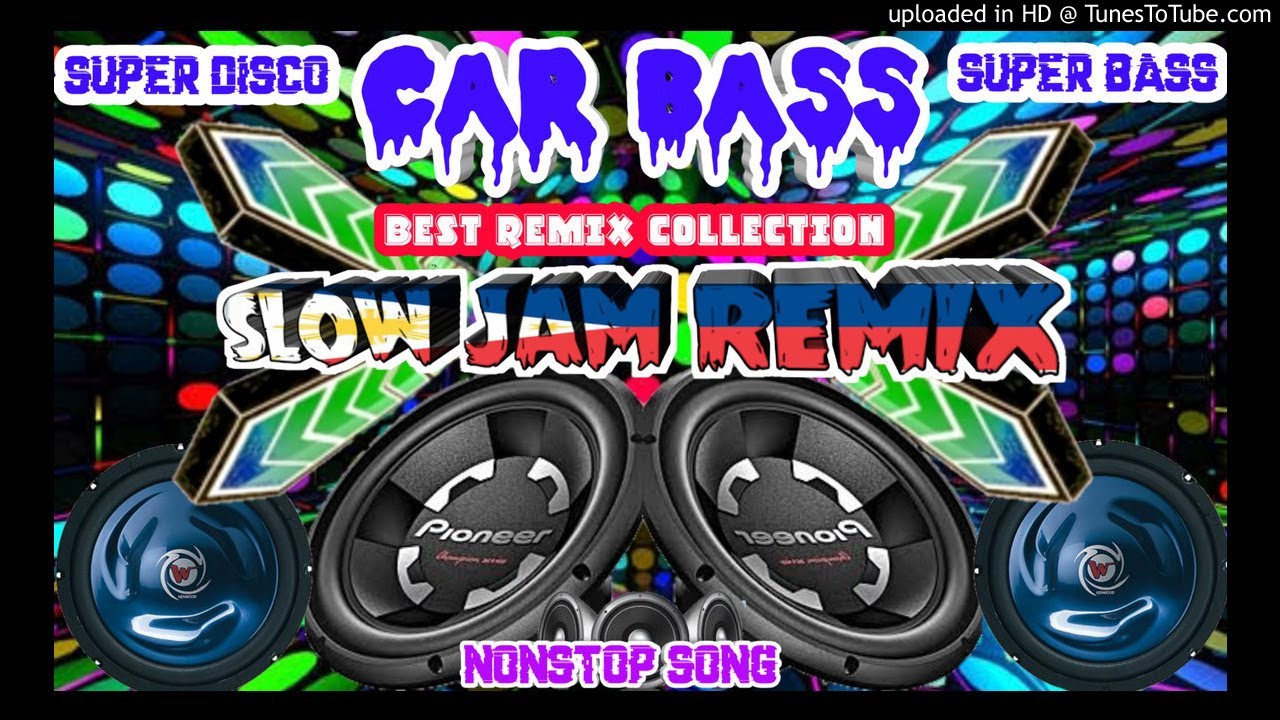 Best nonstop collection remix ,super disco, super bass, car bass  remix,  slow jam remix,  opm remix