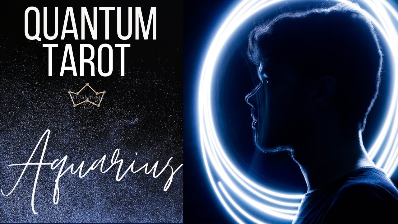 Aquarius - You are onto something HUGE that will shift your world! - Quantum Tarotscope