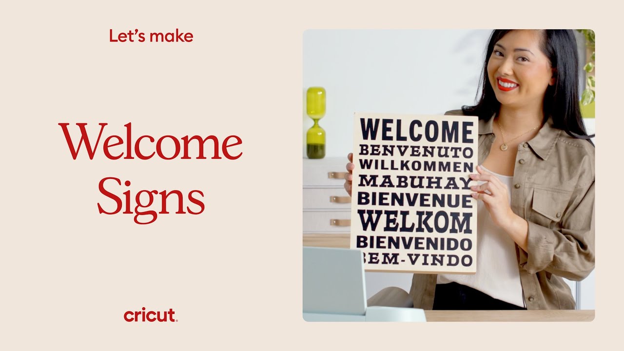 How To Make Custom Welcome Signs with Cricut