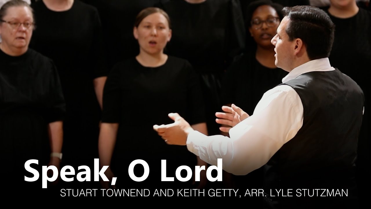 Speak, O Lord - Shenandoah Christian Music Camp
