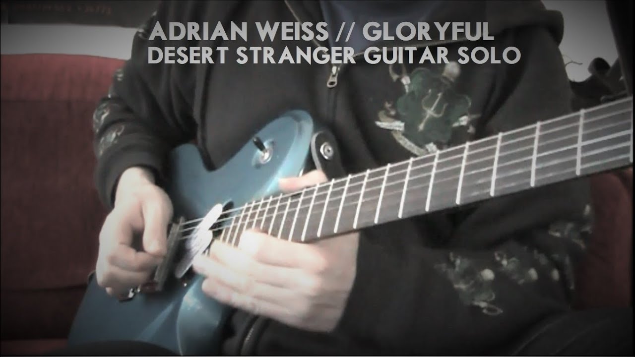 ADRIAN WEISS (GLORYFUL) // Desert Stranger [Melodic Glam Rock Guitar Solo]