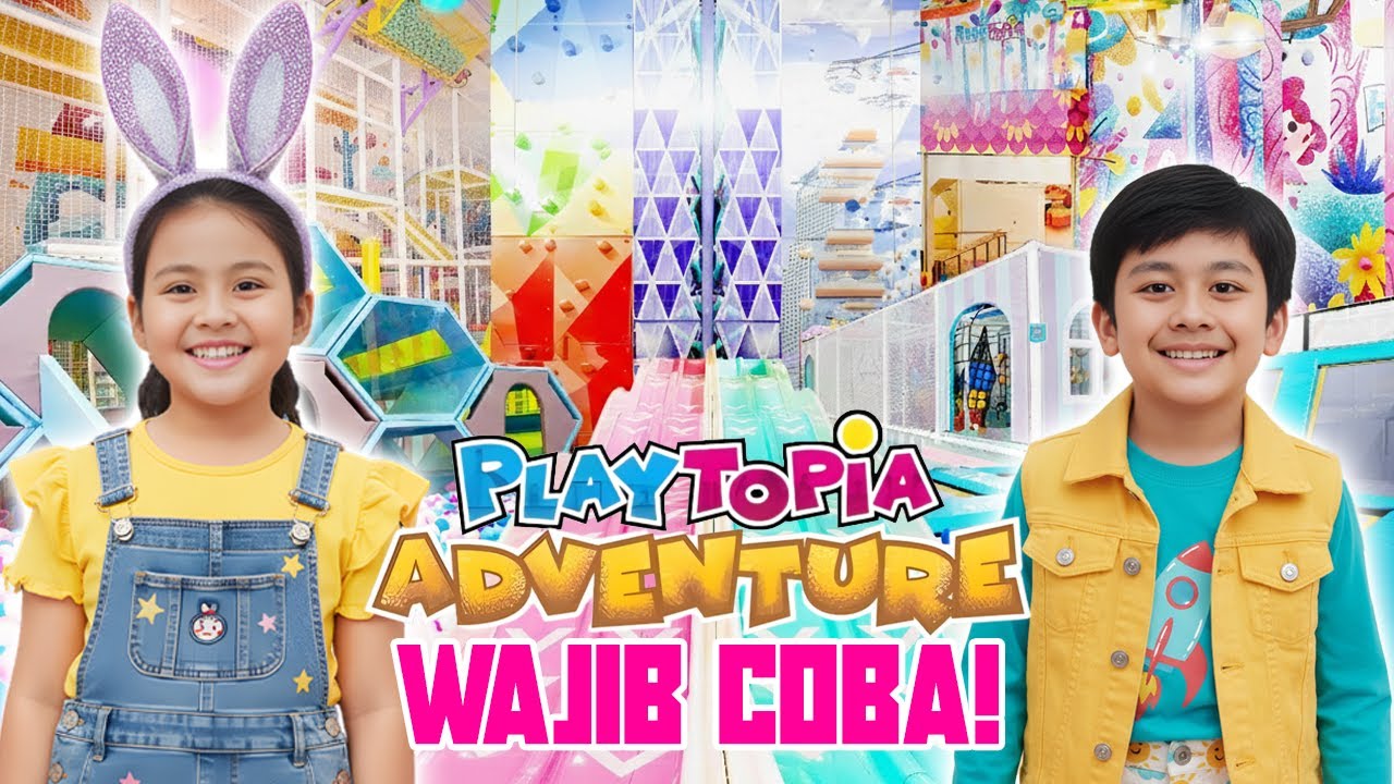 ANAK-ANAK HISTERIS! Seharian Main di Playtopia Adventure Sampai Gak Mau Pulang! 😱