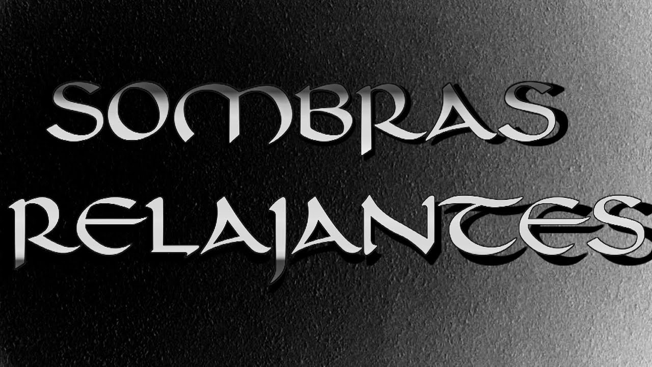 Sombras relajantes