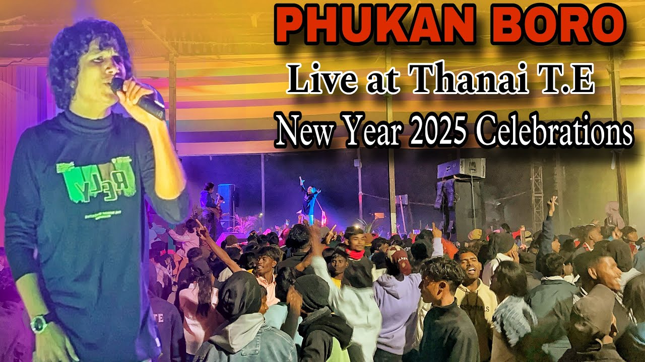 PHUKAN BORO New Year Celebration 2025 Live performance ll Thanai T.E ll crazy Program l Bikash Toppo