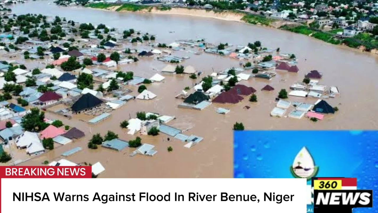 NIHSA Warns Against Flood In River Benue, Niger 