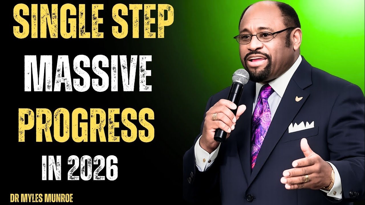 Stop Planning, Start Moving: Why One Step Creates Massive Progress in 2026,Dr Myles Munroe 