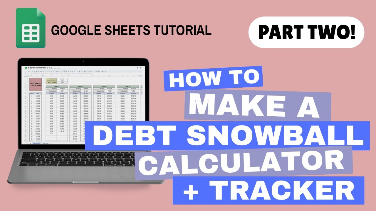Инструмент отслеживания погашения долгов | Учебное пособие по Google Sheets, часть 2