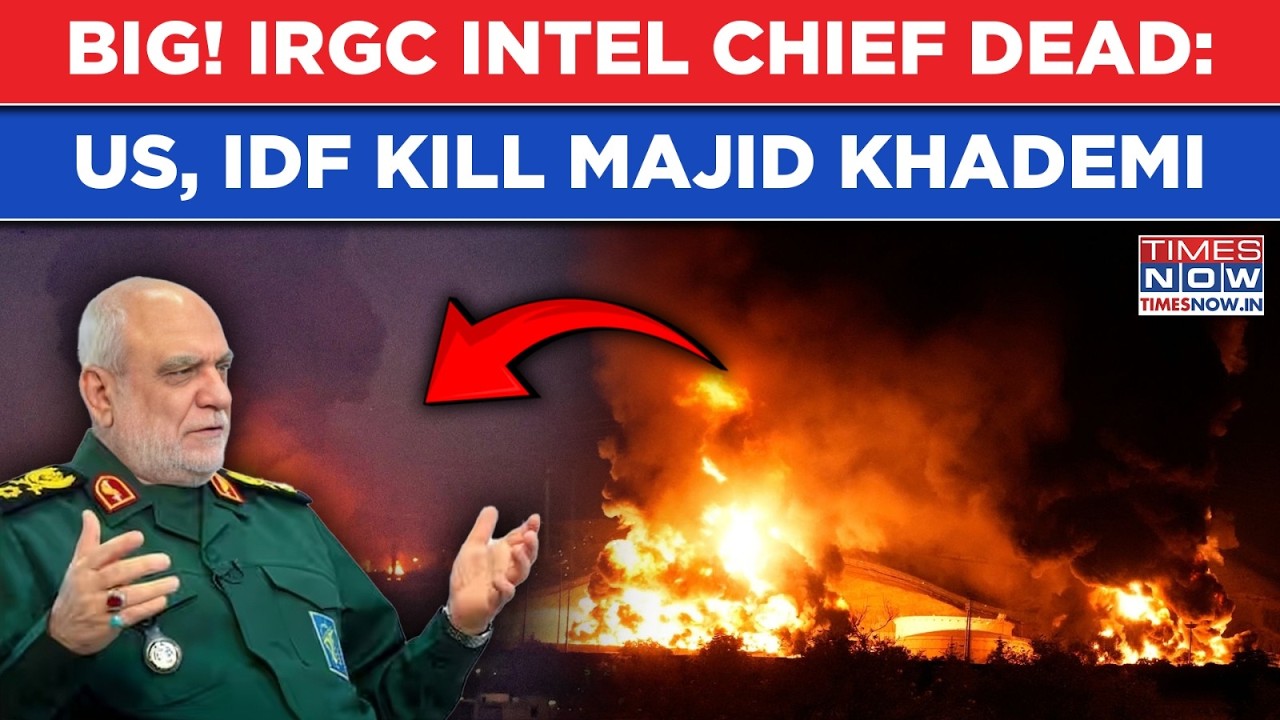 IRGC Intel Chief Dead: US, IDF Kill Majid Khademi As Israel's Fierce Airstrikes Bleed Iran Regime