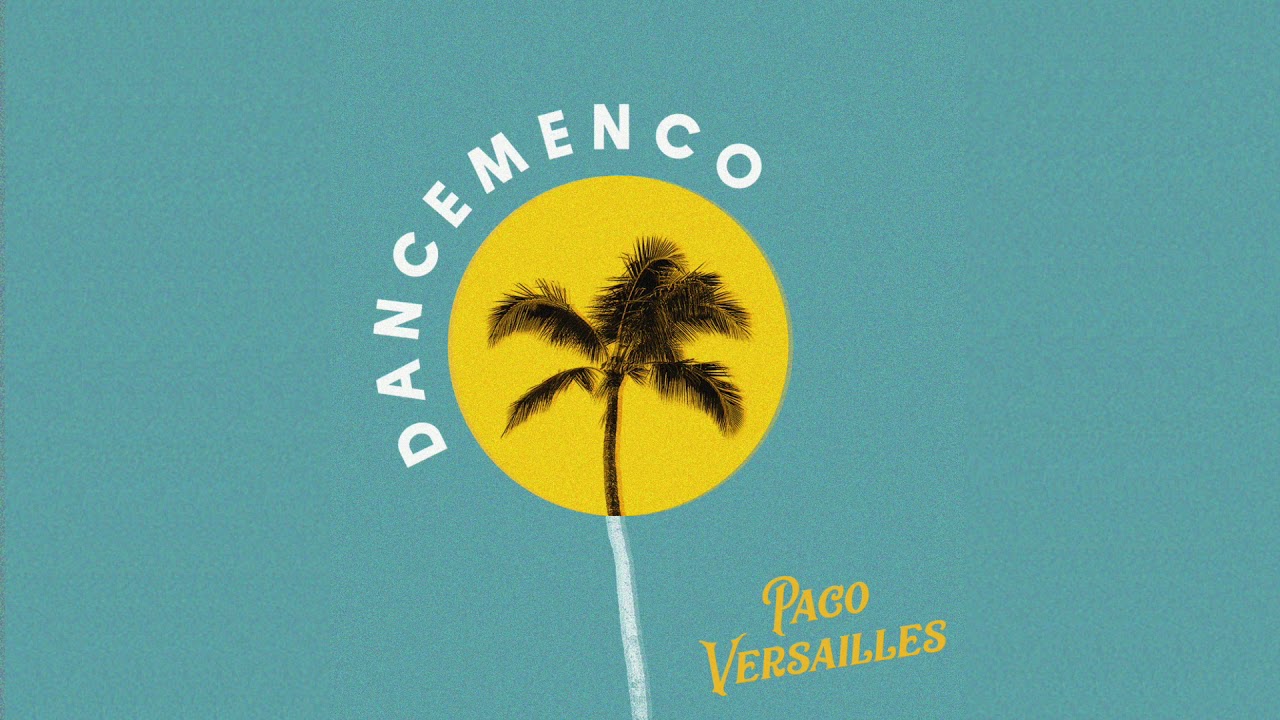 Paco Versailles - Something New (Audio)