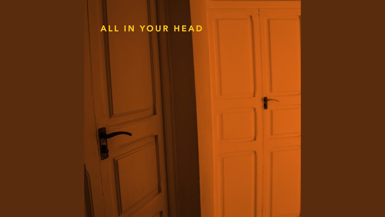 All In Your Head