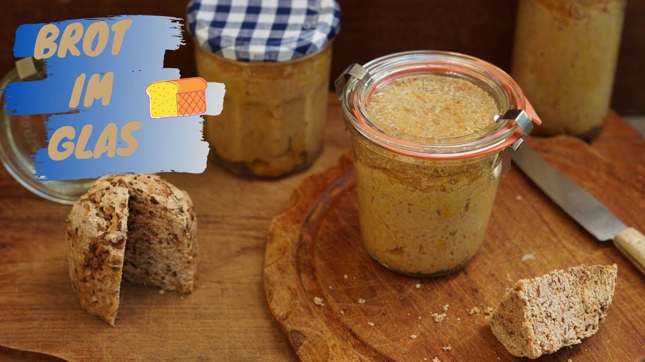 Brot im Glas - mit Dagmar von Cramm