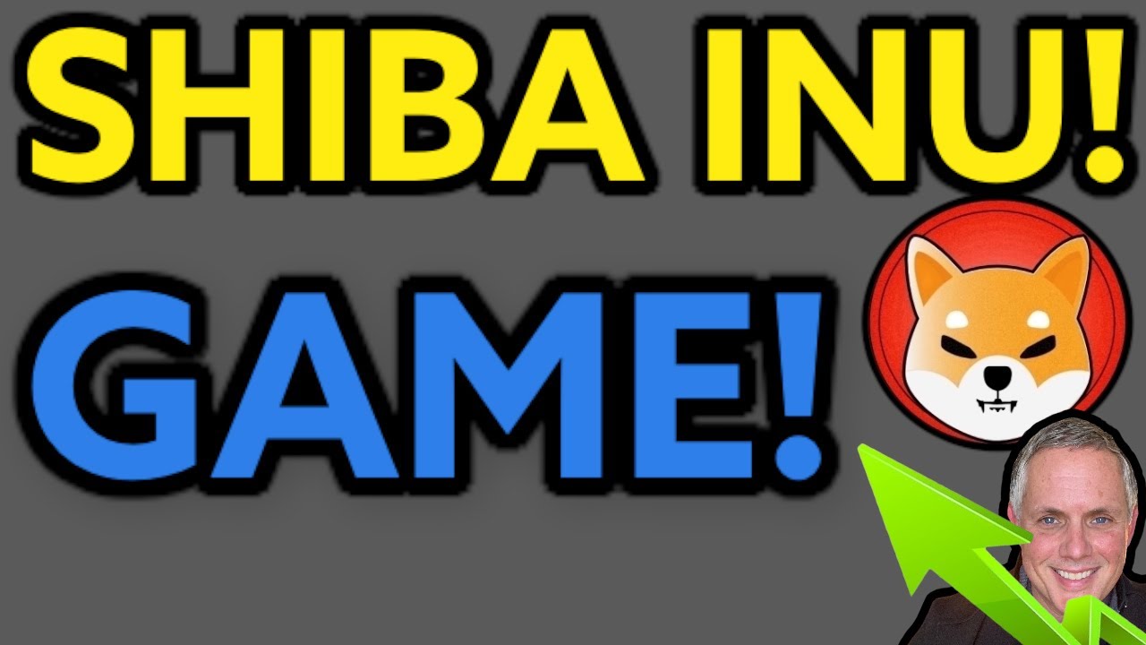 SHIBA INU GAME - WHY IT IS IMPORTANT!  SHIB HOLDERS - THIS IS IMPORTANT!