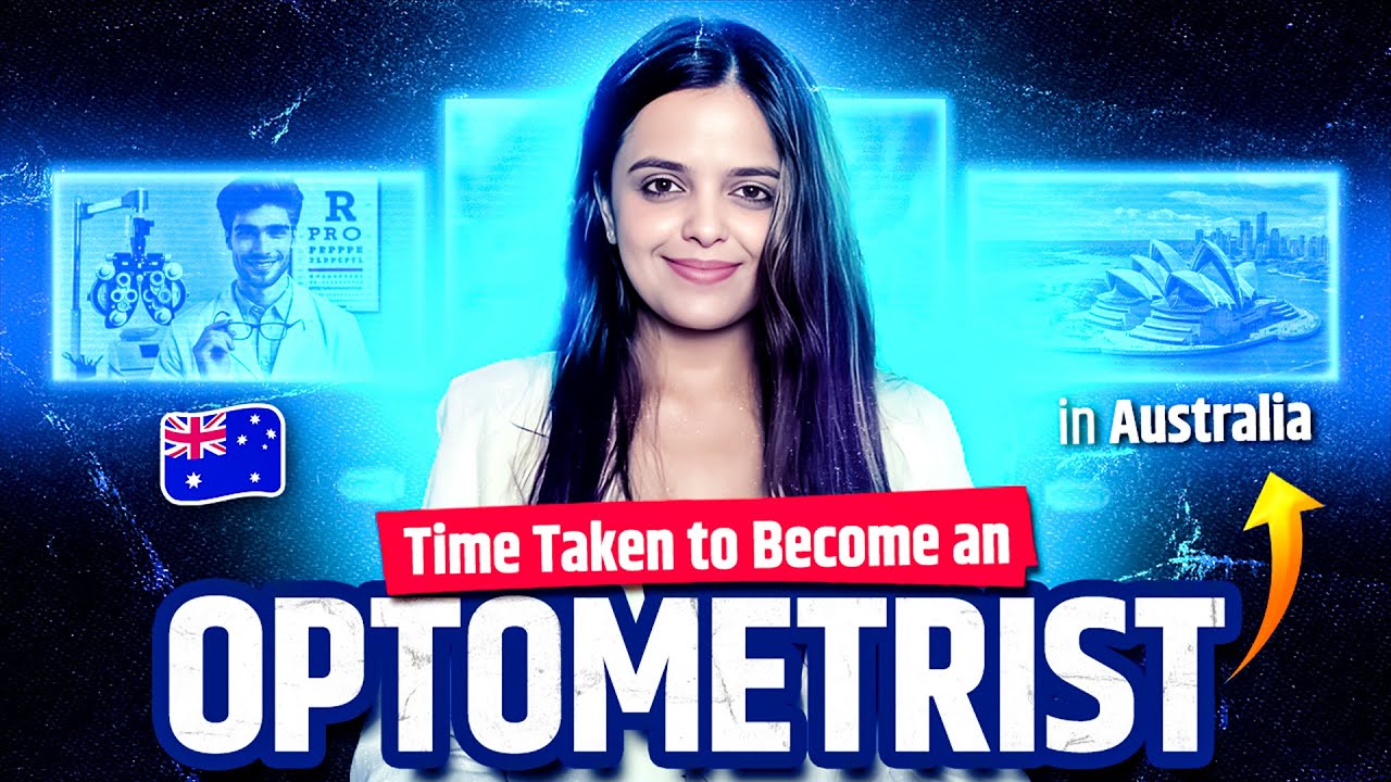 How Long Does It Take to Become an Optometrist in Australia? | OCANZ Exam Preparation