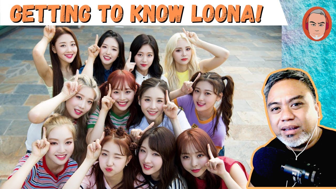 'HOW LOONA WAS FORMED' - REACTION