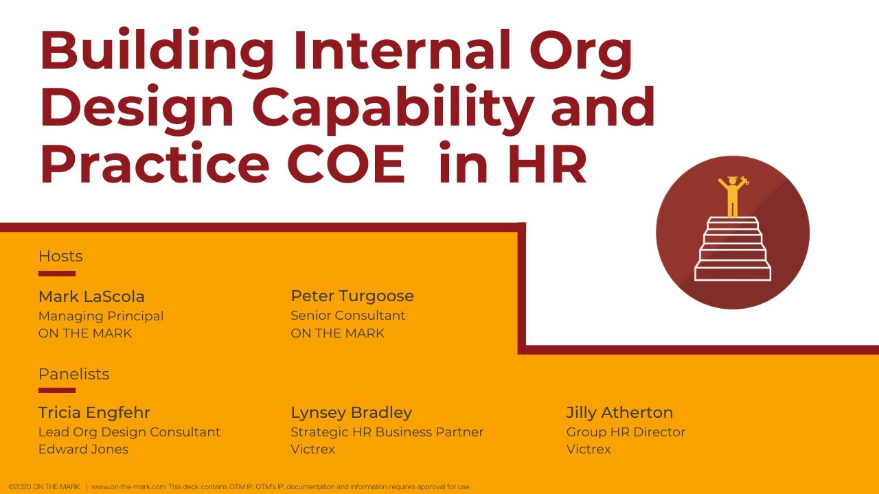Building Internal Organization Design Capabilities Webinar